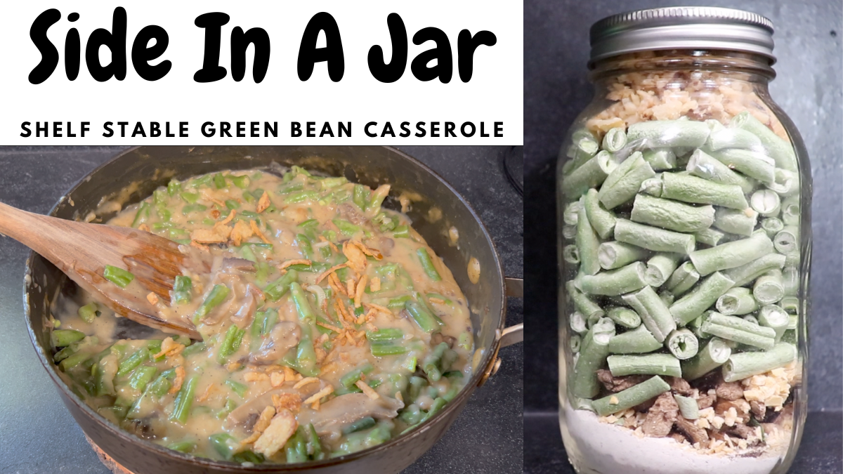 Shelf Stable “Side In A Jar”: Green Bean Casserole