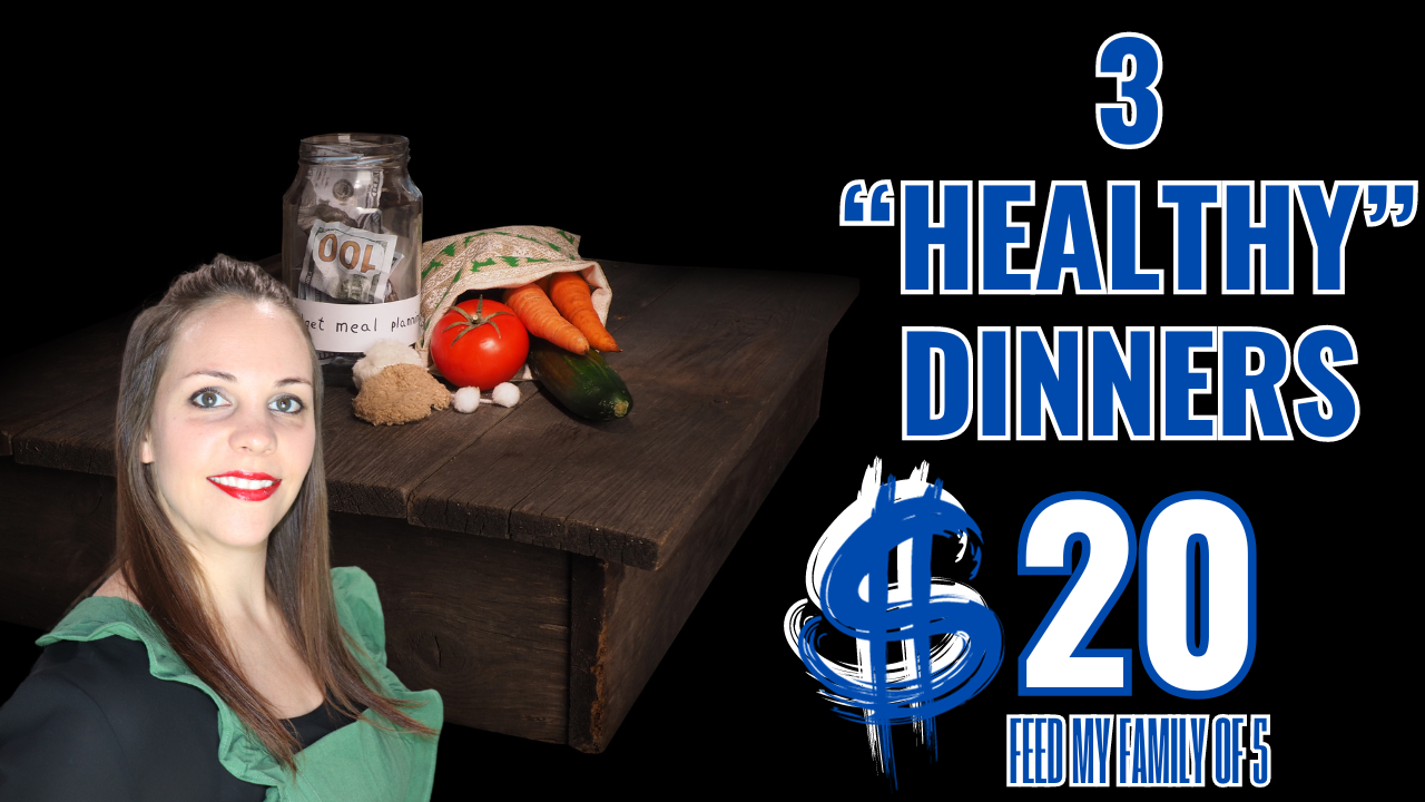 HEALTHY Budget Friendly Dinners For 5 People Only $20